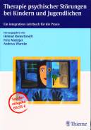 Therapie psychischer St&ouml;rungen bei Kindern und Jugendlichen (Kart. Sonderausgabe): Ein integratives Lehrbuch f&uuml;r die Praxis