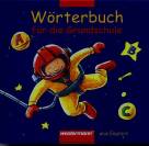 W&ouml;rterbuch f&uuml;r die Grundschule plus Englisch. Rechtschreibung 2006