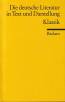 Die deutsche Literatur. Ein Abriss in Text und Darstellung: Die deutsche Literatur 7 / Klassik: BD 7