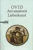 Ovid: Liebeskunst/Ars amatoria - Lateinisch/Deutsch
