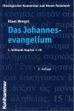 Theologischer Kommentar zum Neuen Testament (ThKNT): Das Johannesevangelium 01. Kapitel 1 - 10: Bd. 4/1