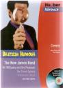 British Humour. The New James Bond  and other stories. Lekt&uuml;re & Audio-CD