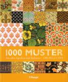 1000 Muster - aus allen Epochen und Kulturen