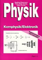 Physik  Kernphysik/Elektronik - Kopiervorlagen mit Lösungen