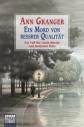 Ein Mord von bessrer Qualit&auml;t: Ein Fall f&uuml;r Lizzie Martin und Benjamin Ross. Martin & Ross, Bd. 3
