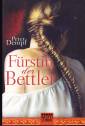 F&uuml;rstin der Bettler: Historischer Roman: Historische Liebesromane