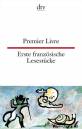 Premier Livre  / Erste französische Lesestücke  - 