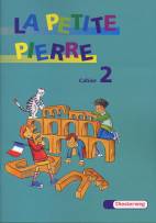 La Petite Pierre - Cahier d' activites 2. Schuljahr
