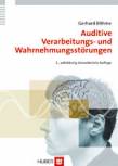 Auditive Verarbeitungs- und Wahrnehmungsst&ouml;rungen (AVWS) im Kindes- und Erwachsenenalter. Defizite, Diagnostik, Therapiekonzepte, Fallbeschreibungen