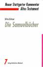 Neuer Stuttgarter Kommentar, Altes Testament, Bd.7, Die Samuelb&uuml;cher