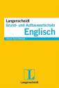 Langenscheidt Grund- und Aufbauwortschatz Englisch - Buch mit Audio-Download