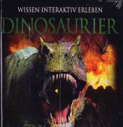 Dinosaurier: Ein Wissens-Spiel-Buch mit vielen Pop-ups, Klappen, Drehscheiben, Seiten zum Ausklappen