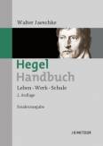 Hegel-Handbuch: Leben - Werk - Schule