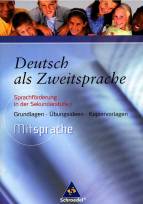 Mitsprache - Deutsch als Zweitsprache - Sprachförderung in der Sekundarstufe 1