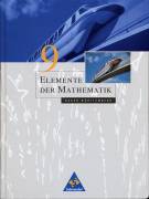 Elemente der Mathematik - Ausgabe 2001 f&uuml;r die Sekundarstufe I: Elemente der Mathematik, Ausgabe Baden-W&uuml;rttemberg, bisherige Ausgabe : 9. Schuljahr