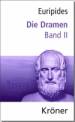 Euripides, Die Dramen / Die Dramen: Band II
