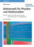 Mathematik für Physiker und Mathematiker - Band 2: Analysis im Mehrdimensionalen und Einführungen in Spezialgebiete