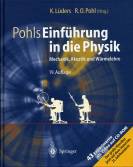 Pohls Einführung in die Physik - Mechanik, Akustik und Wärmelehre