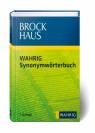 Brockhaus - Wahrig Synonymw&ouml;rterbuch