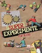 Super Experimente für Kids - Paul der Pinguin führt durch das Buch