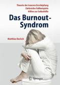 Das Burnout-Syndrom: Theorie der inneren Ersch&ouml;pfung