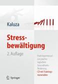 Stressbew&auml;ltigung: Trainingsmanual zur psychologischen Gesundheitsf&ouml;rderung