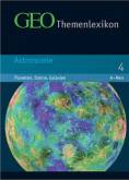 GEO Themenlexikon - Band 4 - Astronomie 