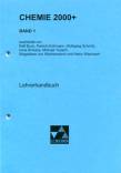 Chemie 2000+ - Band 1 Lehrerhandbuch