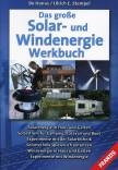 Das große Solar- und Windenergie Werkbuch - 