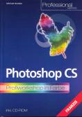 Photoshop CS. Profiworkshop in Farbe