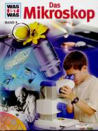 WAS IST WAS, Band 8: Das Mikroskop