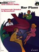 Klavierspielen, mein sch&ouml;nstes Hobby, Bar Piano, m. Audio-CD