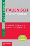 Italienisch Großes Wörterbuch - Großes Wörterbuch. Italienisch-Deutsch/ Deutsch-Italienisch. Rund 200.000 Angaben