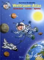 Karlchen Krabbelfix - Weltraum-Atlas. Entdecken-Lernen-Spielen