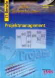Projektmanagement f&uuml;r IT-Berufe