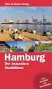 Hamburg. Der besondere Stadtf&uuml;hrer: 111 Klassiker und Geheimtipps