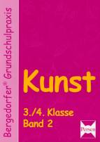 Bergedorfer Grundschulpraxis: Kunst 3./4. Klasse. Band 2