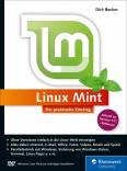 Linux Mint - Der praktische Einstieg