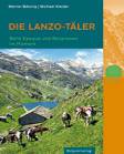 Die Lanzo-T&auml;ler: Belle-Epoque und Bergriesen im Piemont