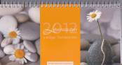 Lebenszauber 2012: dreiteiliger Tischkalender