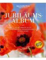Jubil&auml;umsalbum: 125 Bearbeitungen und Original-Kompositionen f&uuml;r Klavier