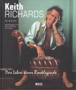 Keith Richards: Das Leben einer Rocklegende