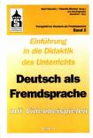 Einführung in die Didaktik des Unterrichts Deutsch als Fremdsprache mit Videobeispielen, 2 Bde - 