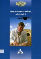 Naturwissenschaften Natur - Mensch - Technik: Natur - Mensch - Technik, Bd.2, Klasse 8: Lehrbuch f&uuml;r den Lernbereich Naturwissenschaft