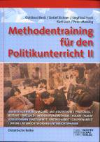 Methodentraining f&uuml;r den Politikunterricht II: Arbeitstechniken und Sozialformen
