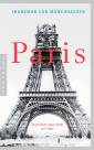 Paris - Geschichte einer Stadt seit 1800