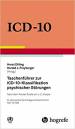 Taschenführer zur ICD-10-Klassifikation psychischer Störungen  Mit Glossar und Diagnostischen Kriterien sowie Referenztabellen ICD-10 vs. ICD-9 und ICD-10 vs. DSM-IV-TR