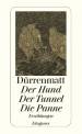 Der Hund / Der Tunnel / Die Panne - Erzählungen Werkausgabe in siebenunddreißig Bänden. Band 21