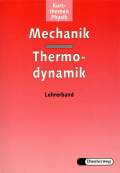 Mechanik - Thermodynamik - Lehrerband