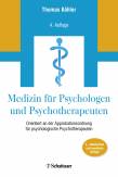 Medizin für Psychologen und Psychotherapeuten Orientiert an der Approbationsordnung für Psychologische Psychotherapeuten